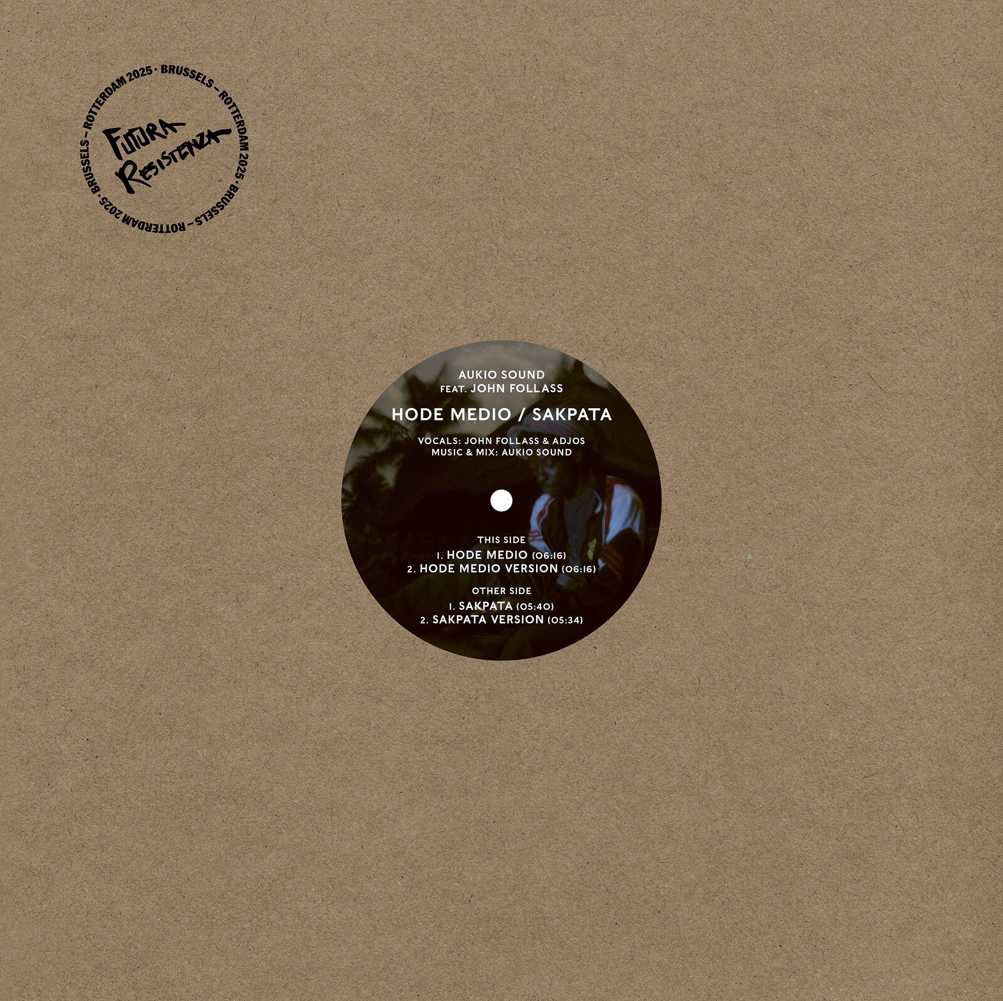 Aukio Sound ft. John Follass - Hode Medio / Sakpata 12" (New Vinyl)