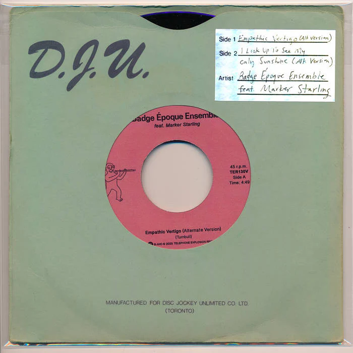 Badge Époque Ensemble - Empathic Vertigo b/w I Look Up To See My Only Sunshine 7" (New Vinyl)