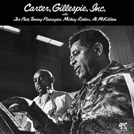 Benny Carter & Dizzy Gillespie - Carter, Gillespie, Inc. (Analogue Productions Pablo Series) (New Vinyl)
