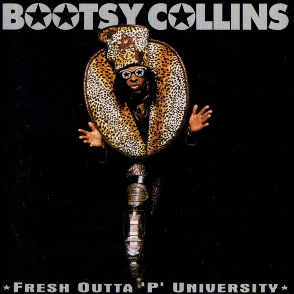 Bootsy Collins - Fresh Outta 'P' University (2025 Remaster) (New CD)