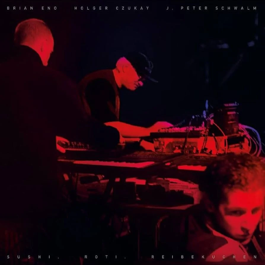 Brian Eno / Holger Czukay / J. Peter Schwalm - Sushi. Roti. Reibekuchen (New Vinyl)