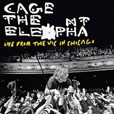 Cage The Elephant - Live From The Vic In Chicago (RSD BF 2025) (New Vinyl)