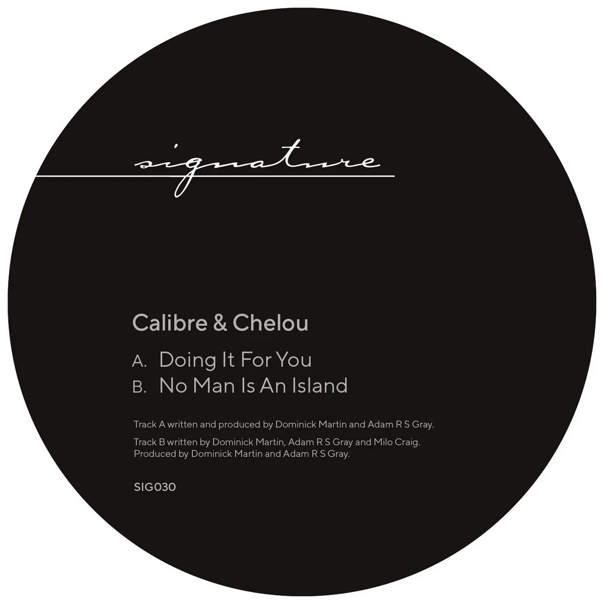 Calibre & Chelou - Doing It For You/No Man Is An Island (12") (New Vinyl)