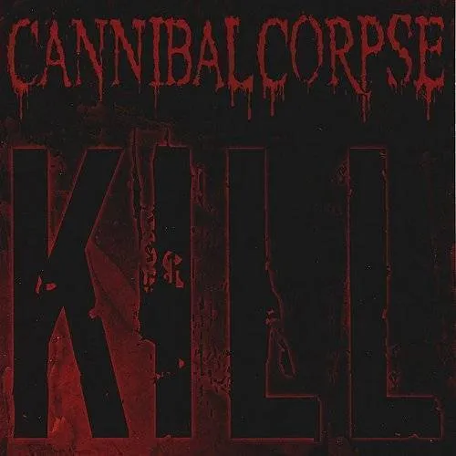 Cannibal Corpse - Kill - 20th Anniversary (Green Slime Vinyl) (New Vinyl)