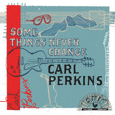 Carl Perkins - Some Things Never Change (Translucent Splatter Vinyl) (New Vinyl)