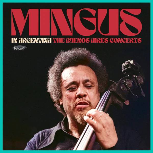 Charles Mingus - In Argentina (The Buenos Aires Concerts) (2CD) (New CD)