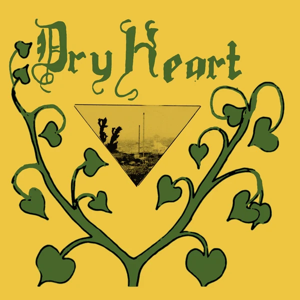 Dry Heart - Dry Heart (New Vinyl)