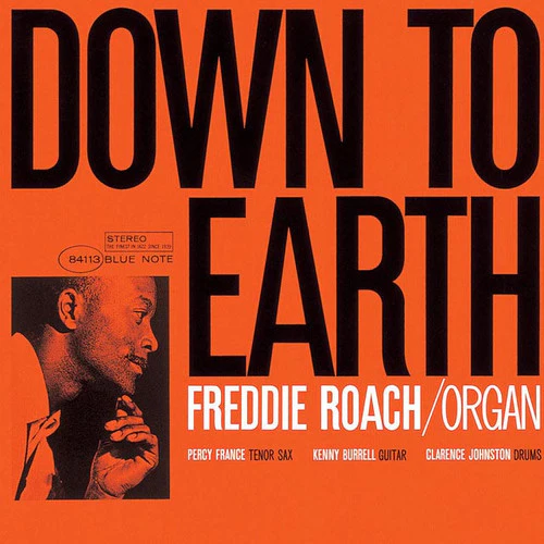 Freddie Roach - Down To Earth (Blue Note Classic Series) (New Vinyl)