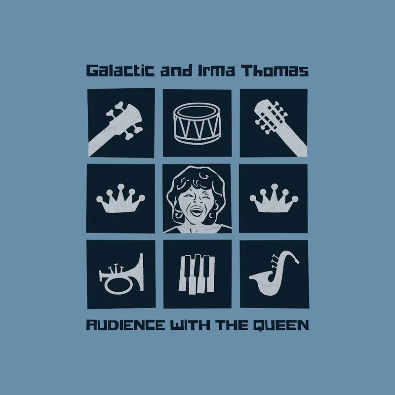 Galactic And Irma Thomas - Audience With The Queen (Indie Exclusive Sky Blue & Gold Vinyl) (New Vinyl)