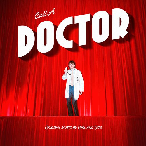 Girl And Girl - Call A Doctor (New CD)