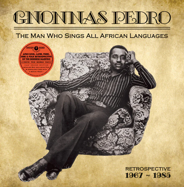 Gnonnas Pedro - The Man Who Sings In All African Languages 2LP (New Vinyl)