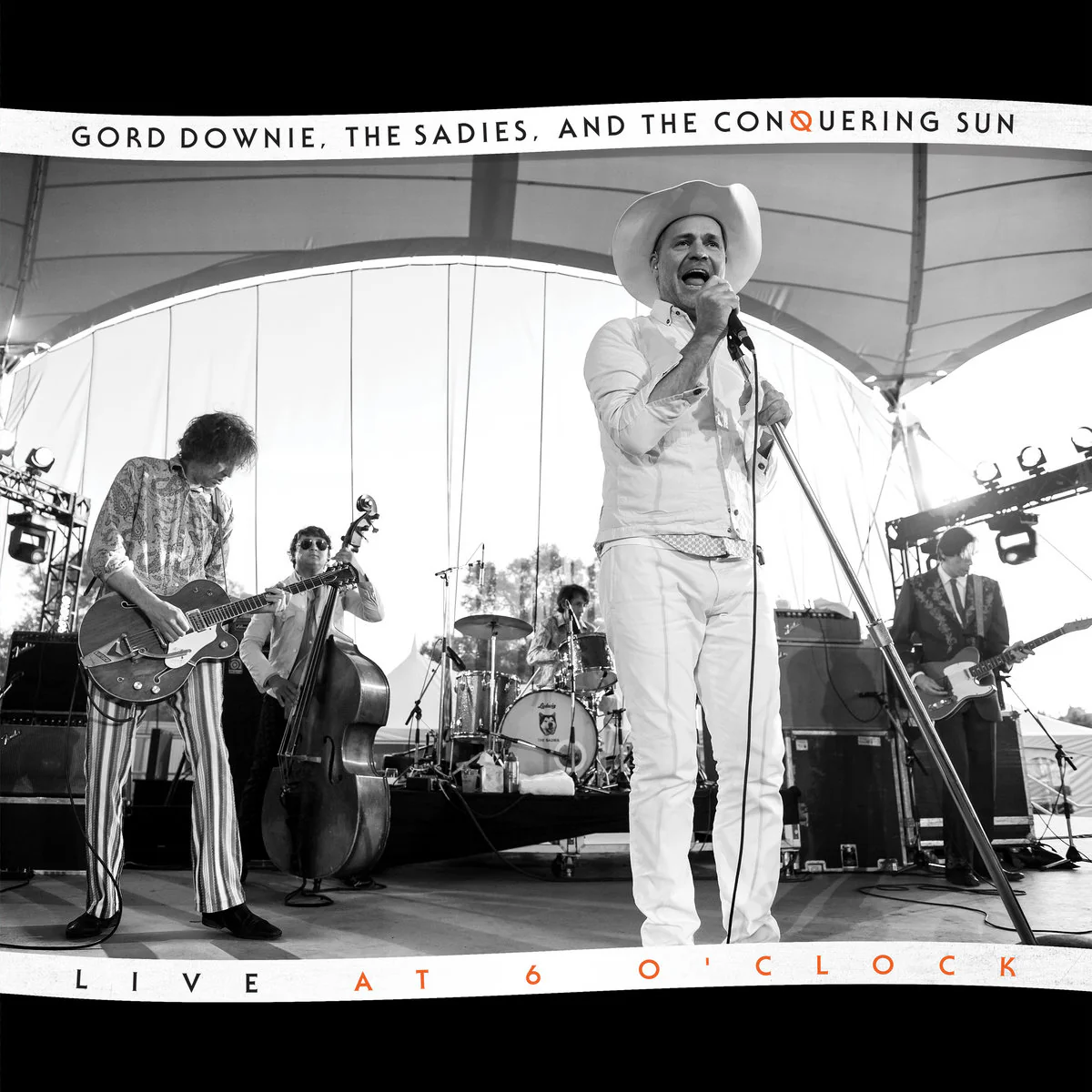 Gord Downie, The Sadies And The Conquering Sun - Live At 6 O'Clock (New Vinyl)