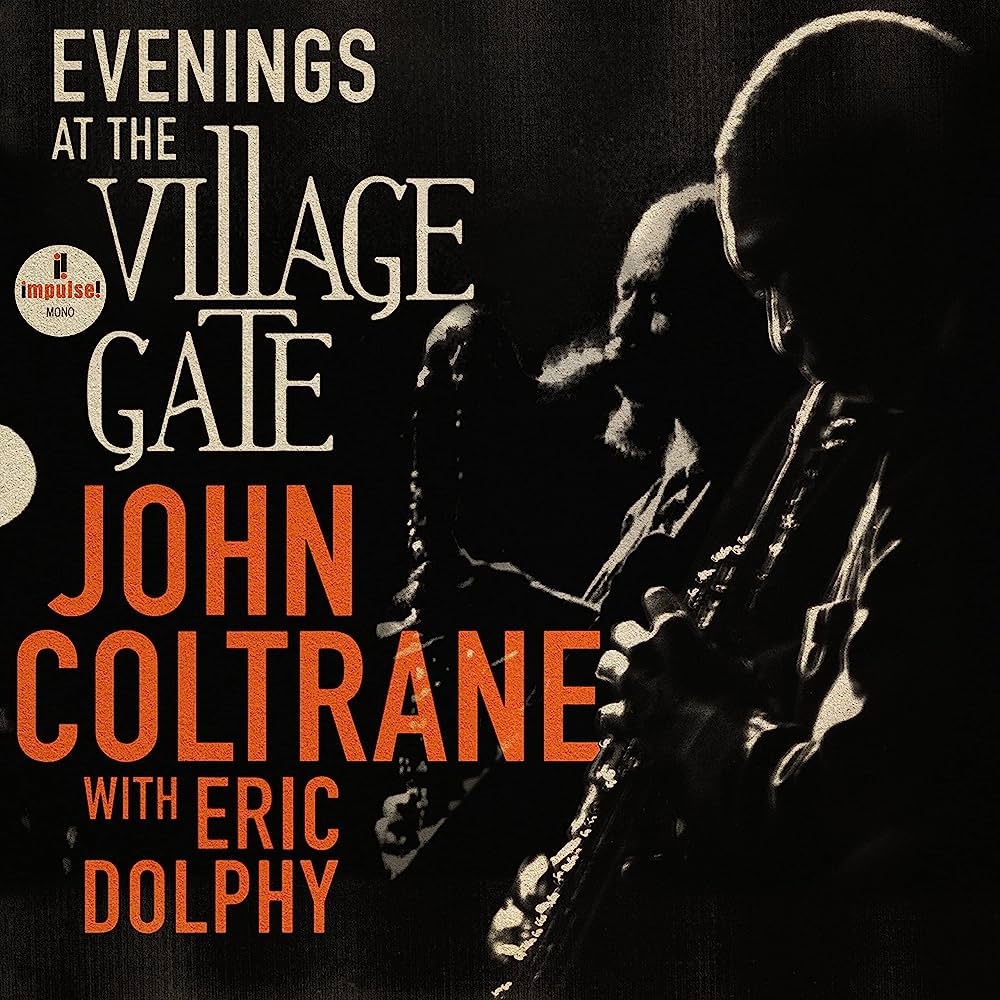 John Coltrane with Eric Dolphy - Evenings at the Village Gate (Orange Vinyl) (2LP Mono) (New Vinyl)
