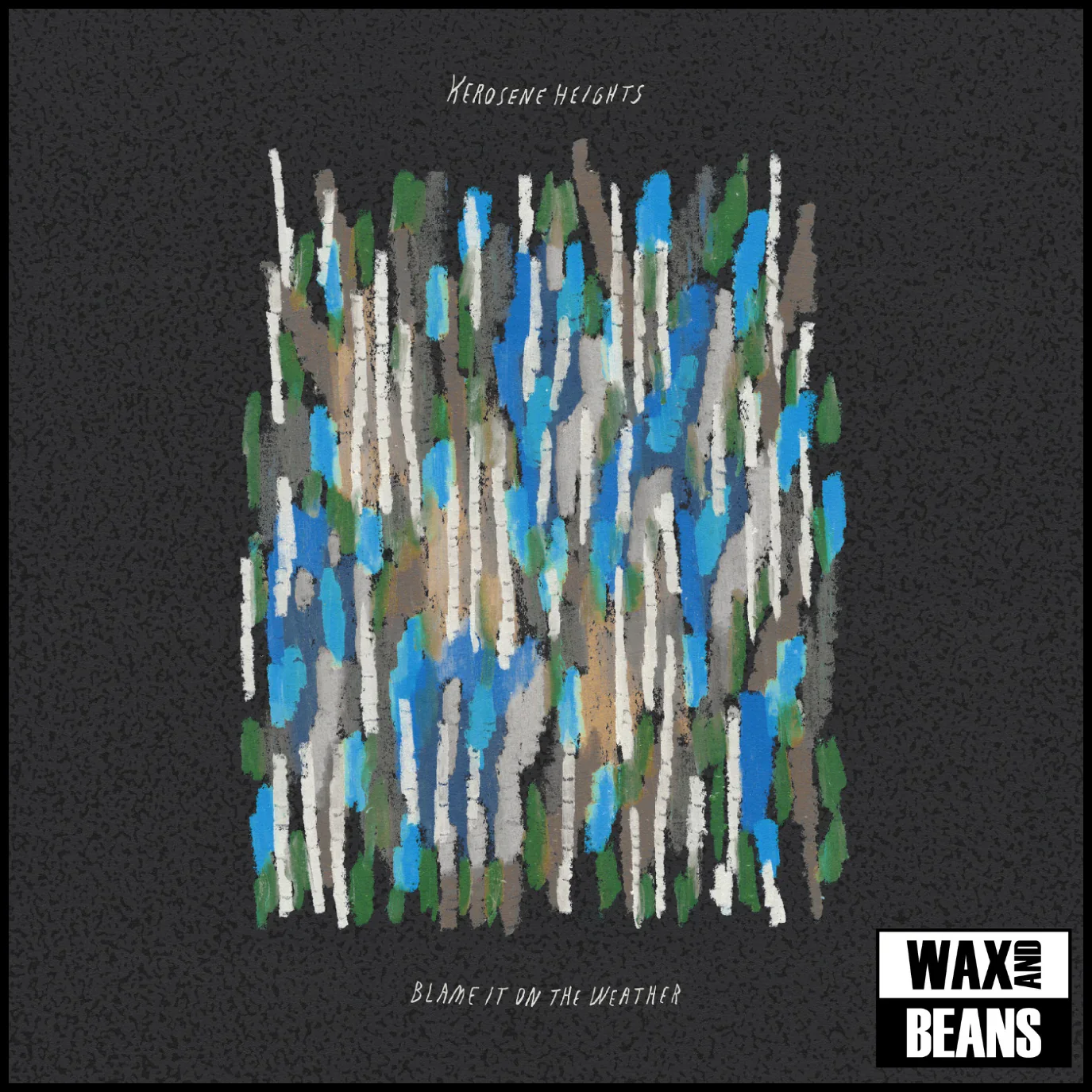 Kerosene Heights - Blame It On The Weather (Coke Bottle Clear Vinyl) (New Vinyl)