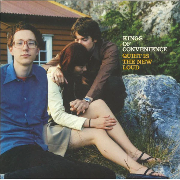 Kings Of Convenience – Quiet Is The New Loud (New Vinyl)