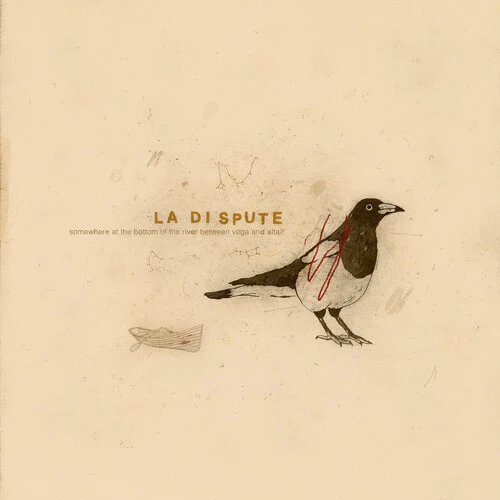 La Dispute - Somewhere At The Bottom Of The River Between Vega And Altair (New CD)