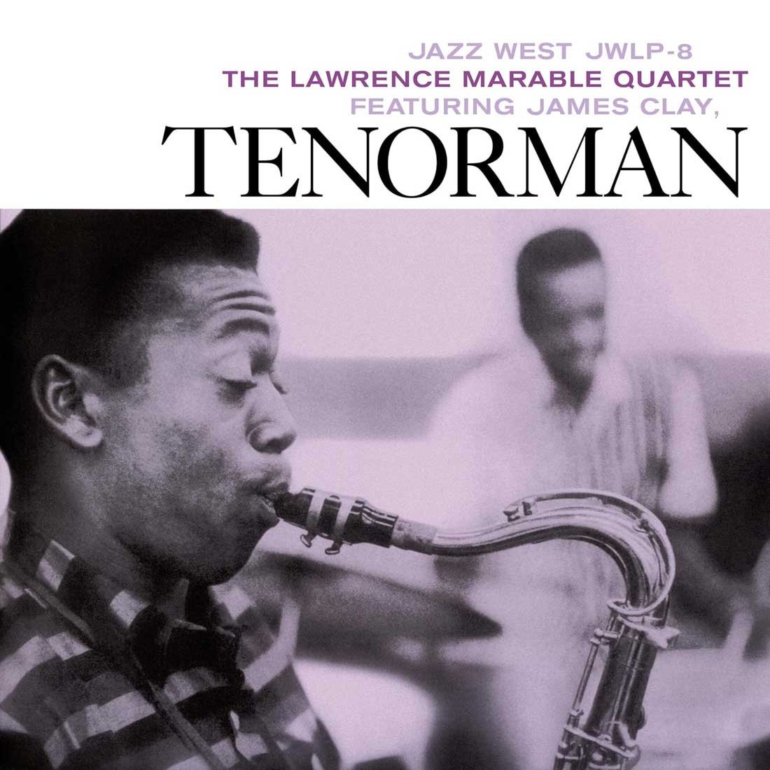 Lawrence Marable Quintet Ft. James Clay - Tenorman (Blue Note Tone Poet Series) (New Vinyl)