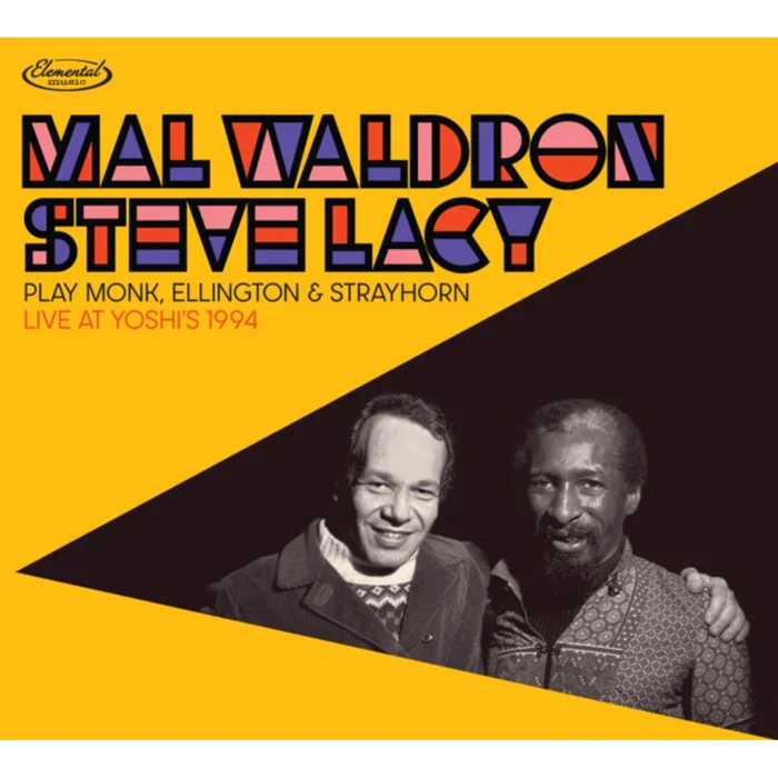 Mal Waldron & Steve Lacy - Play Monk, Ellington & Strayhorn: Live At Yoshi's 1994 (New Vinyl)