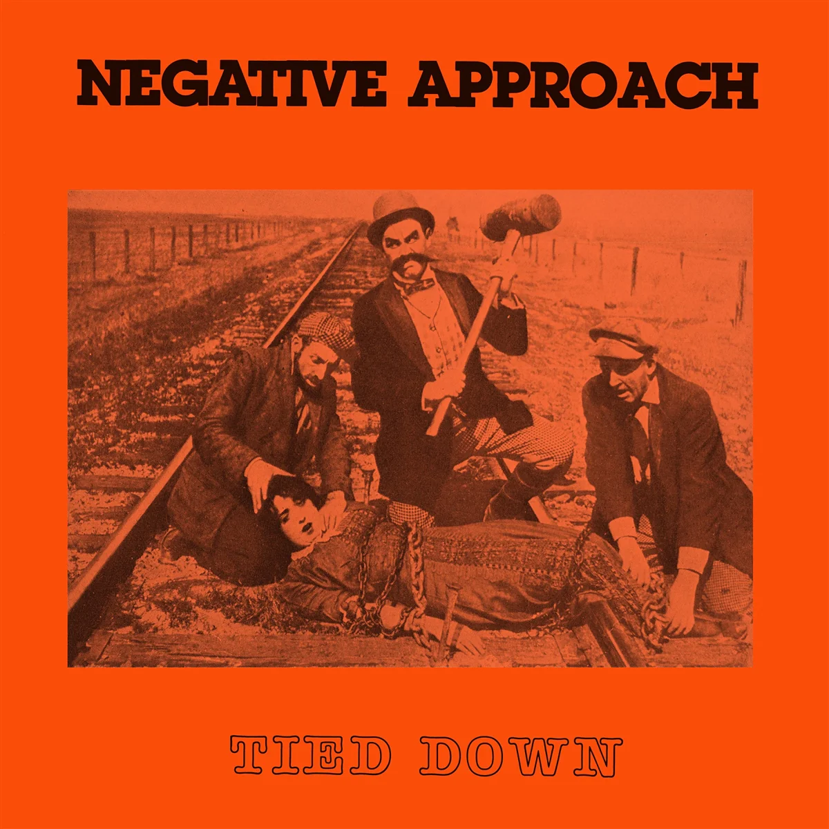 Negative Approach - Tied Down (180g Orange Vinyl) (New Vinyl)
