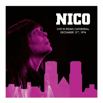Nico - Live in Reims Cathedral 1974 (RSD Black Friday 2025) (Clear Magenta Vinyl) (New Vinyl)