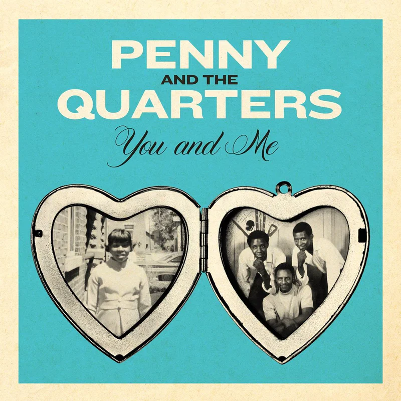 Penny & The Quarters - You And Me 7" (Blue Valentine Colour) (New Vinyl)