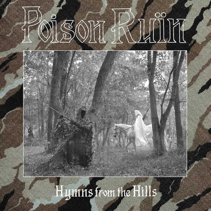Poison Ruïn - Hymns From The Hills (Swamp Green Vinyl) (New Vinyl)