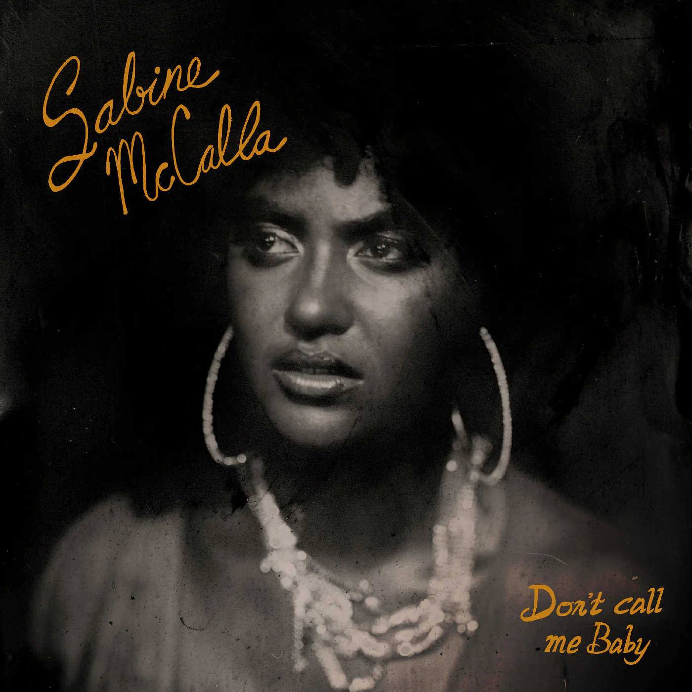 Sabine Mccalla - Don't Call Me Baby (Orange/Black Marble Vinyl) (New Vinyl)