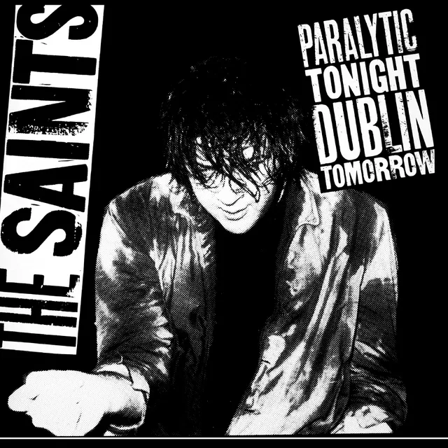 Saints - Paralytic Tonight, Dublin Tomorrow (EP) (RSD 2025) (New Vinyl)