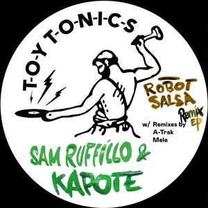 Sam Ruffillo & Kapote – Robot Salsa: Remix EP 12" (New Vinyl)