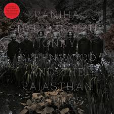 Shye Ben Tzur, Johnny Greenwood & The Rajasthan - Ranjha (New Vinyl)