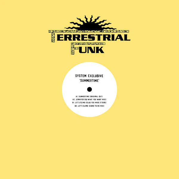 System Exclusive - Summertime (12") (New Vinyl)