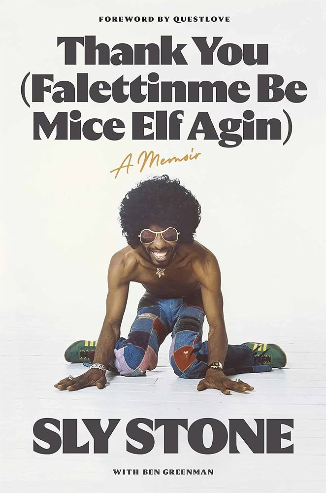 Thank You (Falettinme Be Mice Elf Agin): A Memoir (New Book)