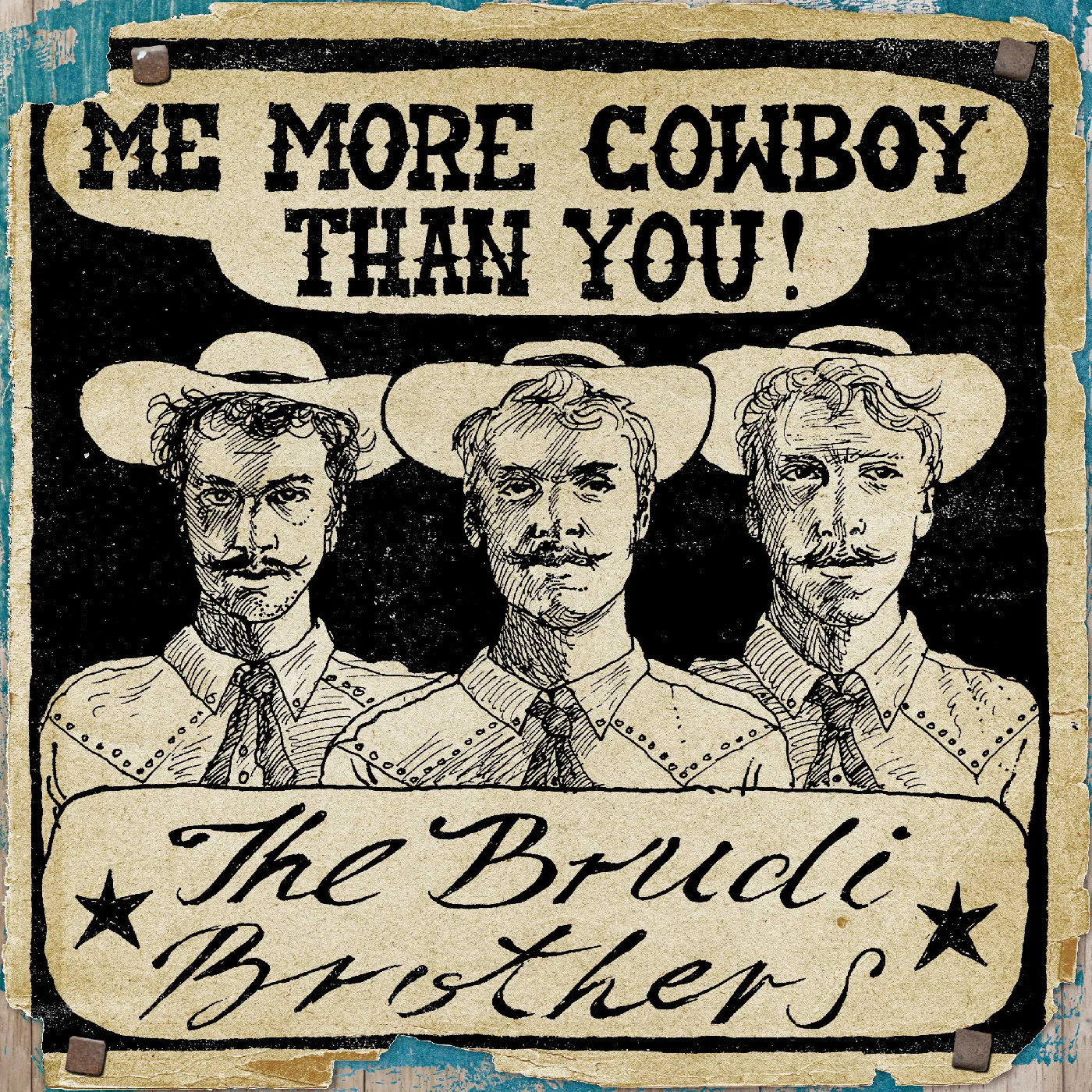 The Brudi Brothers - Motherland / Me More Cowboy Than You 7" (New Vinyl)