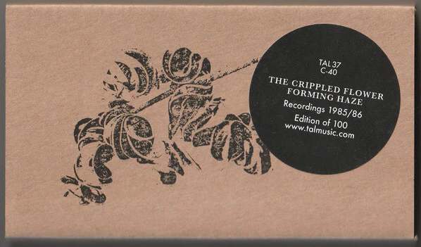 The Crippled Flower -  Forming Haze (New Cassette) - Image 2