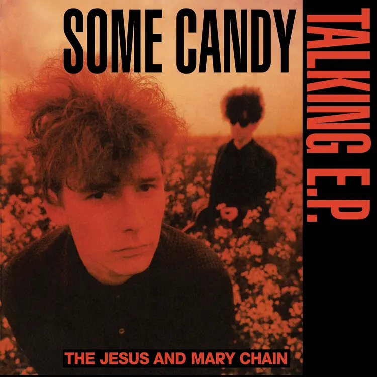 The Jesus And Mary Chain - Some Candy Talking (40th Anniversary) (Black & Red Vinyl) (RSD 2026) (New Vinyl)