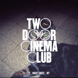 Two Door Cinema Club - Tourist History: 15th Anniversary (Deluxe 2CD) (New CD)