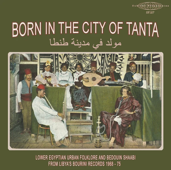 Various - Born in the City of Tanta (New Vinyl)